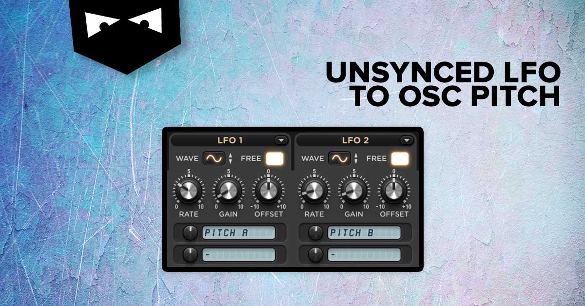 Unsynced LFO to OSC pitch