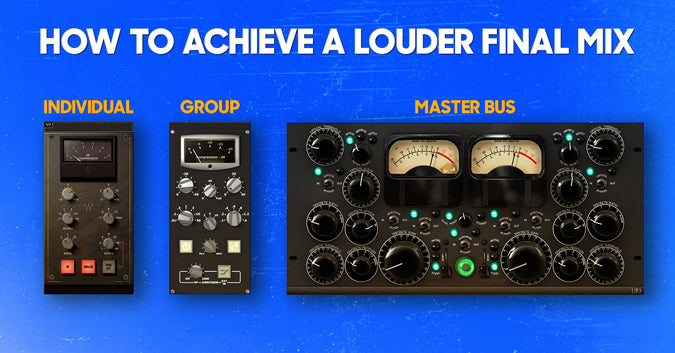 How To Achieve A Louder Final Mix