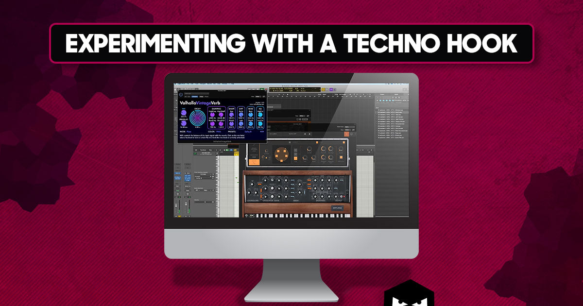 Experimenting with a Techno hook - Inside The Tent Vol.1