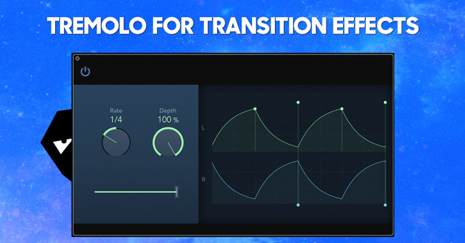Tremolo For Transition Effects
