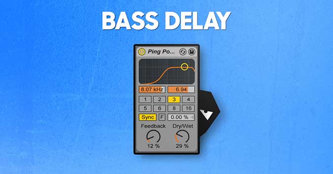 How to use delay on your bassline