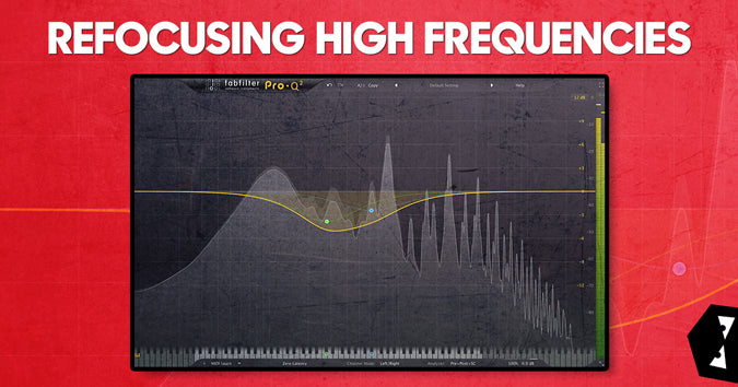 EQ Tip on how to refocus high frequencies