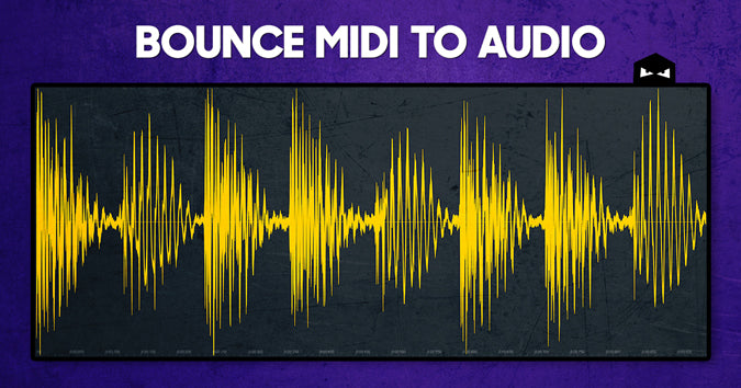 Why you should bounce your MIDI to audio