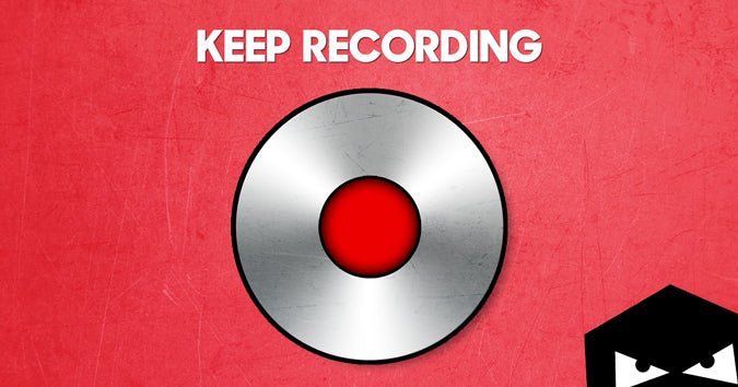Keep recording