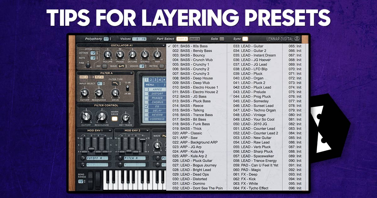 Tips for layering presets