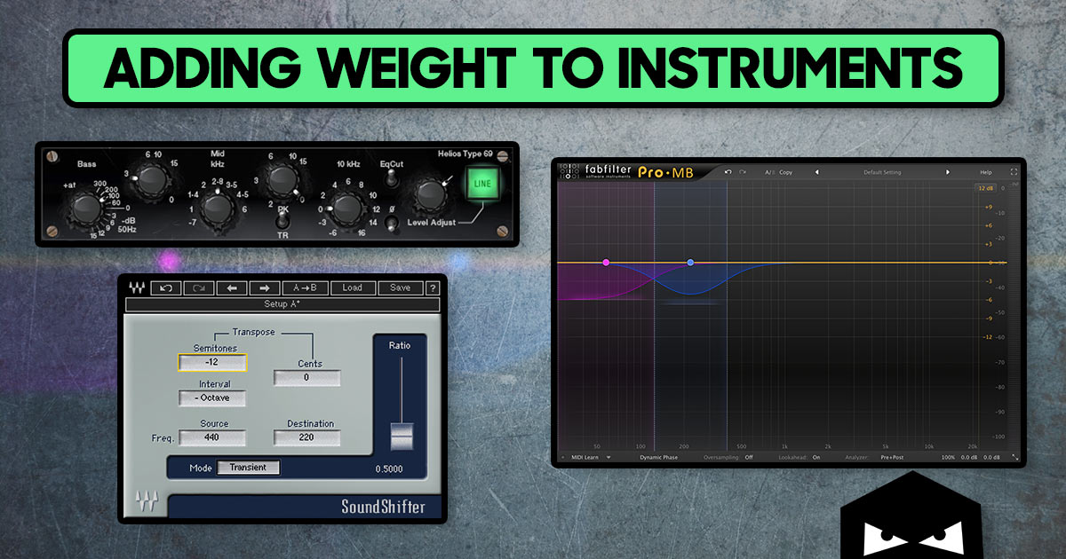 3 Tips To Help Add Weight To Your Instruments