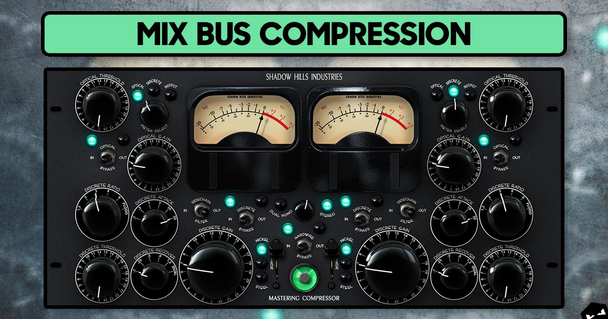 Mix Bus Compression