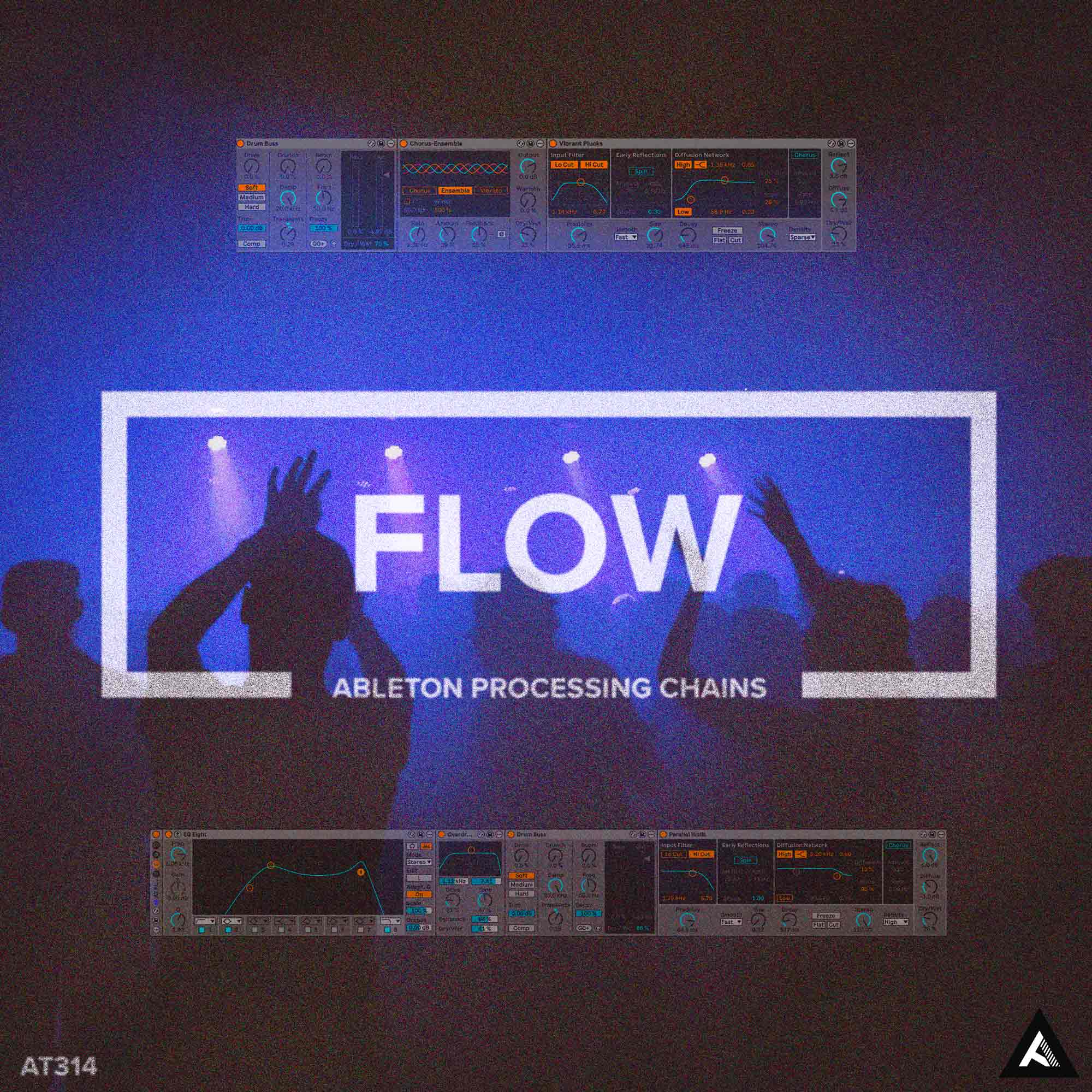 Flow // Ableton Processing Chains